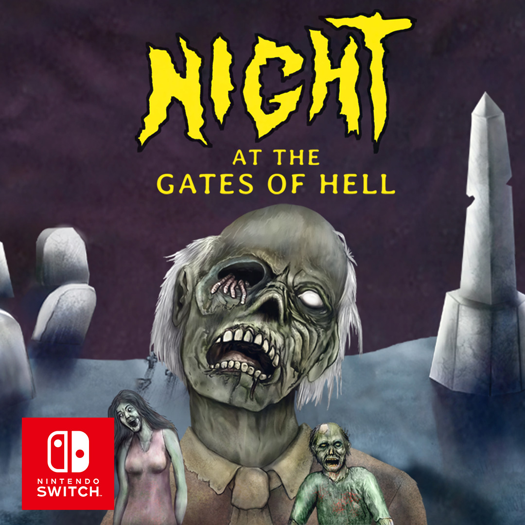 Night At the Gates of Hell Switch